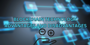 Technologia blockchain - wady i zalety